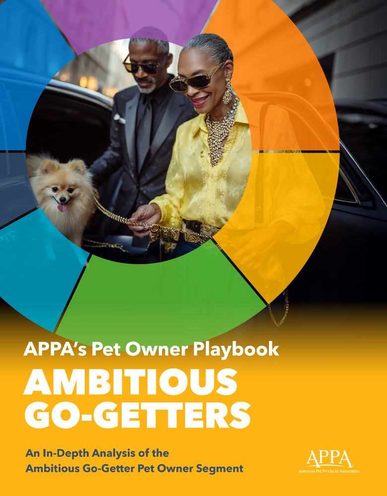 APPA’s Pet Owner Playbook: Ambitious Go-Getters